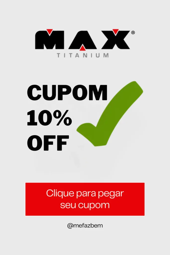 cupom de desconto max titanium